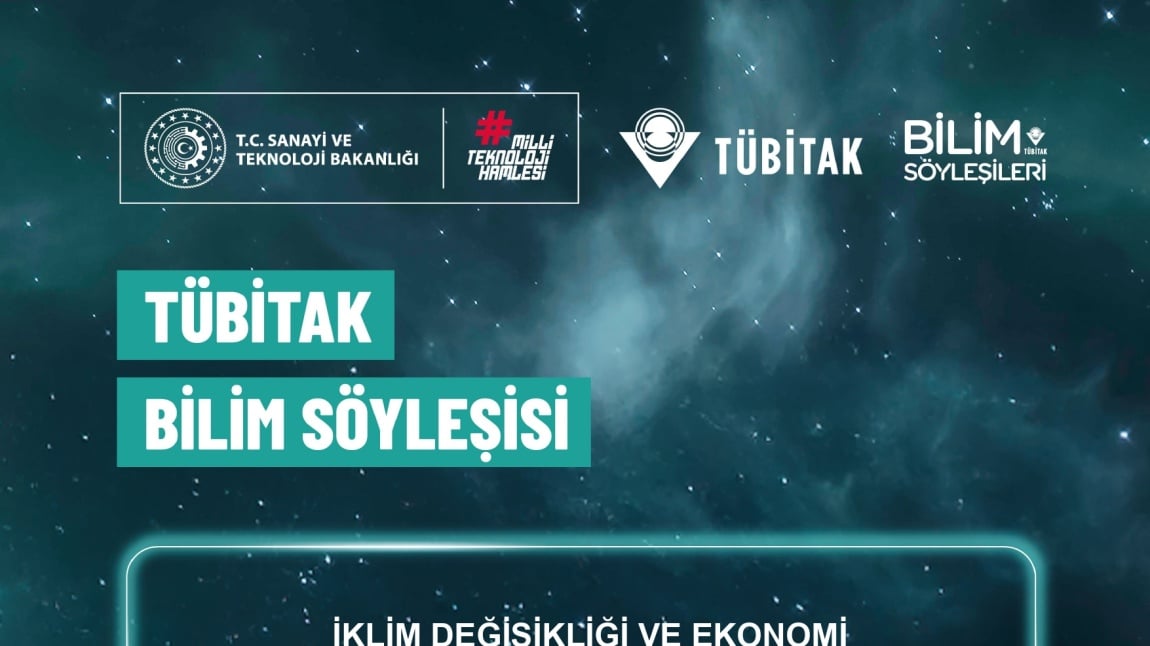  TÜBİTAK Bilim Söyleşisi Başarıyla Gerçekleşti!